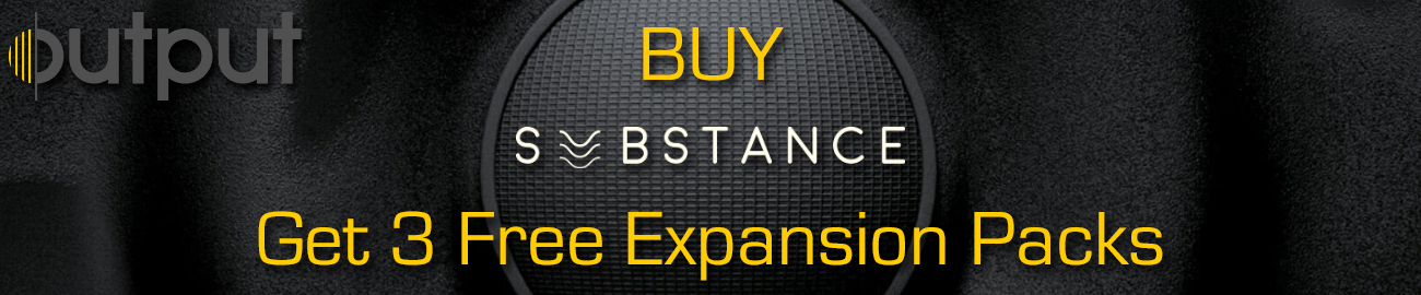 Banner Output - Buy Substance, Get Free Expansion Packs