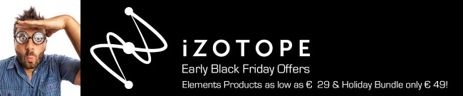 Banner iZotope Early Black Friday Offers