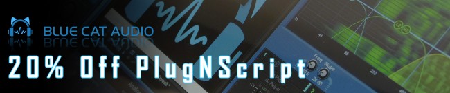 Banner Blue Cat Audio - 20% Off PlugNScript