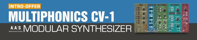 Banner AAS - Multiphonics CV-1 - Intro Offer