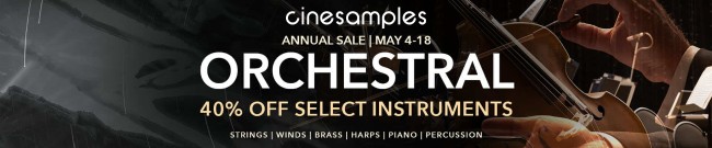 Banner Cinesamples - Annual Orchestral Sale - 40% Off