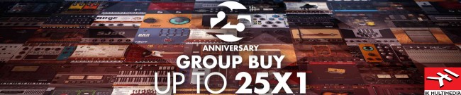 Banner IK Multimedia - 25th Anniversary Group Buy