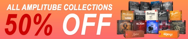 Banner IKM - AmpliTube Collections 50% Off
