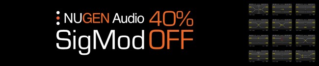 Banner Nugen Audio - 40% Off SigMod