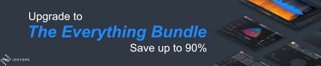 Banner iZotope: The Everything Bundle Upgrade Sale
