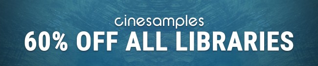 Banner Cinesamples Sale: 60% Off all Libraries