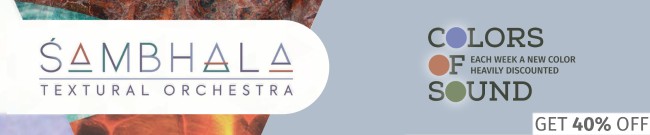 Banner Strezov Sampling: 40% Off Sambhala Textural Orchestra
