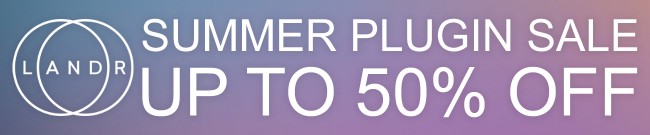 Banner LANDR Summer Sale - Up to 50% Off