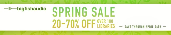 Banner Big Fish Audio Spring Sale: Up to 70% Off