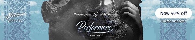 Banner Strezov Sampling: 40% Off Performer Series