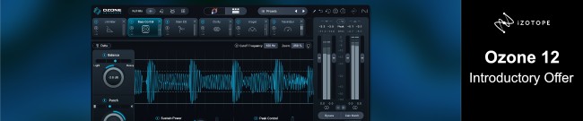 Banner iZotope - Ozone 12 - Intro Offer