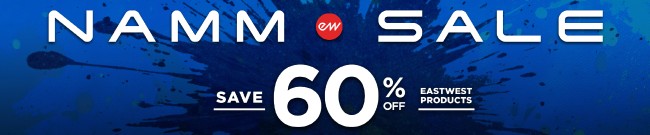 Banner EastWest NAMM Sale: Up to 60% Off