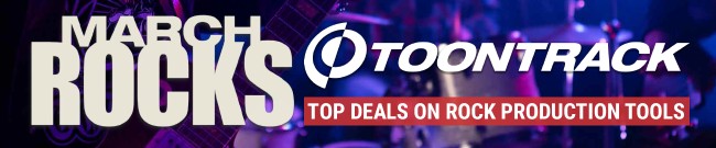 Banner Toontrack - March Rocks - Top Deals