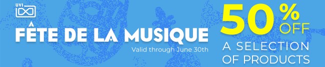 Banner UVI - 50% Off - Fête de la Musique Sale