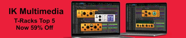 Banner IK Multimedia: 59% Off T-RackS Top 5