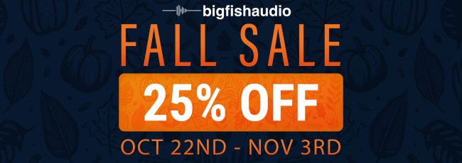 Big Fish Audio Fall 2025