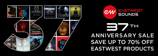 EastWest 37th Anniversary Sale