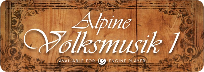 Alpine Volksmusik for Engine Player