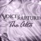 Voice of Rapture: The Alto
