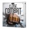 Close Combat - Designed Kit