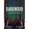 Darkwood: Cinematic Indie Folk