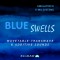 Blue Swells - EMU EIII