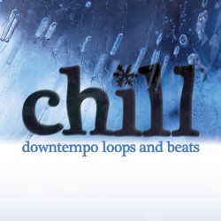 Chill: Downtempo Loops and Beats