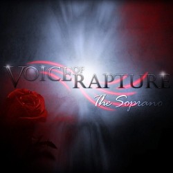 Voice of Rapture: the Soprano