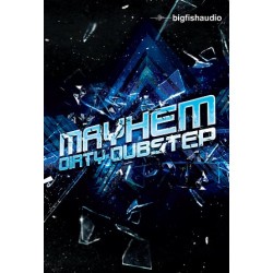 Mayhem: Dirty Dubstep