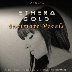 Ethera Gold Intimate Vocals