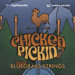 Chicken Pickin: Bluegrass Strings