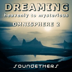 Dreaming for Omnisphere 2