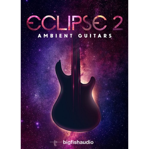 Eclipse 2: Ambient Guitars