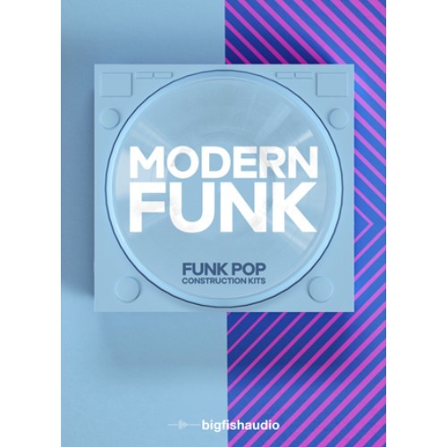 Modern Funk: Funk-Pop Construction Kits