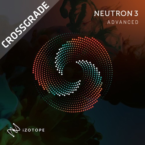 Neutron 3 Advanced Crossgrade