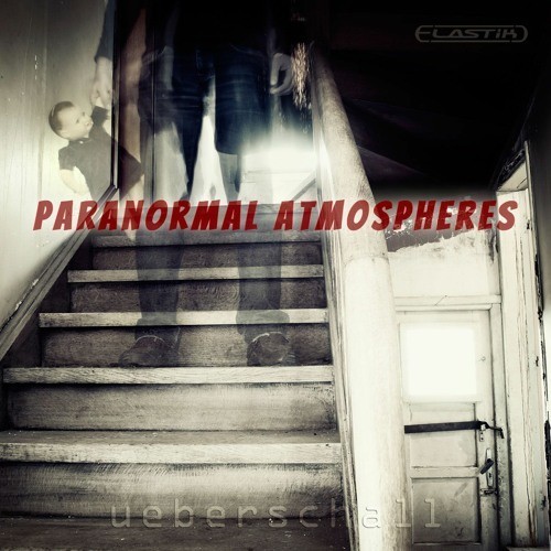 Paranormal Atmospheres
