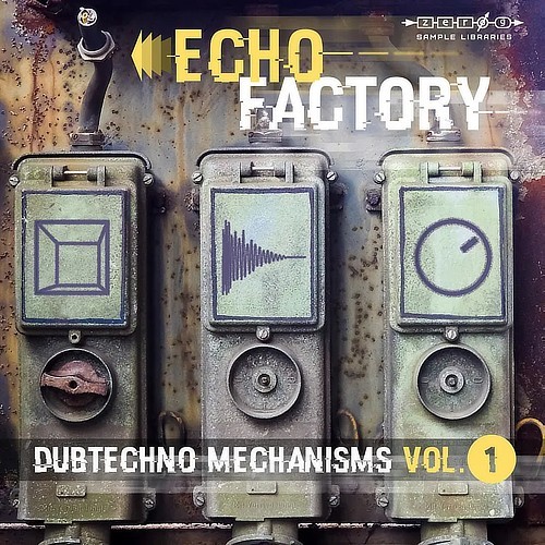 Echo Factory - Dubtechno Mechanisms 1