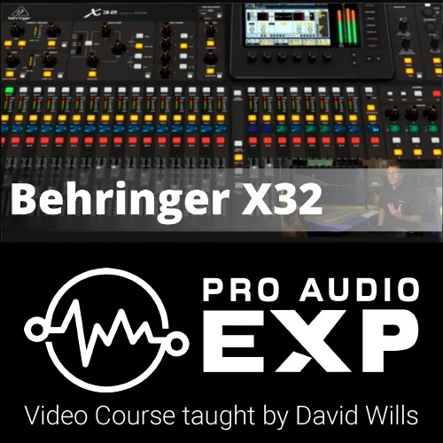 Achtervolging kralen Bedachtzaam Behringer X32 Video Course | Pro Audio EXP | bestservice.com | FR