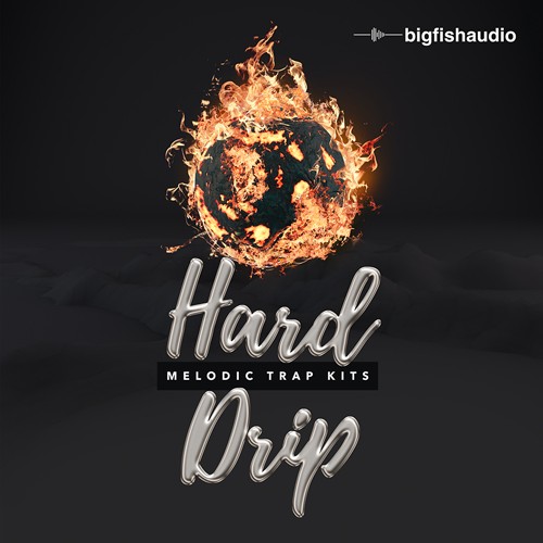 Hard Drip: Melodic Trap Kits
