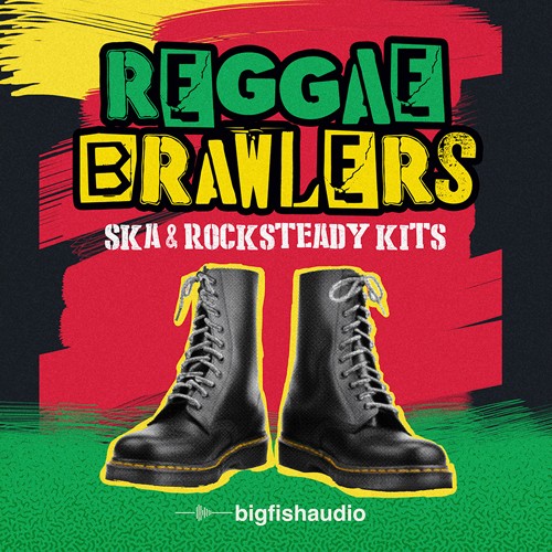 Reggae Brawlers: Ska and Rocksteady Kits