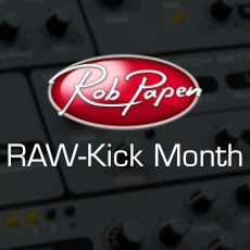 Rob Papen - RAW-Kick Month - 20% OFF