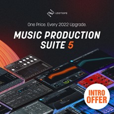 iZotope Music Production Suite 5 Launch Sale