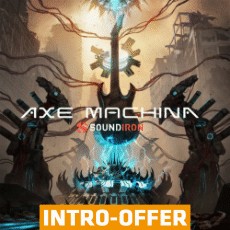 Soundiron - Axe Machina - Intro Offer
