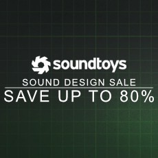 Soundtoys - Sound Design Sale - Up to 80% Off