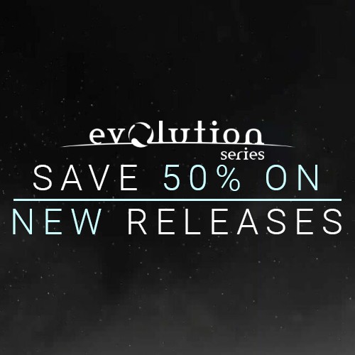 Evolution Series - 50% Off New Releases