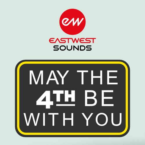EastWest - May The 4th Be With You