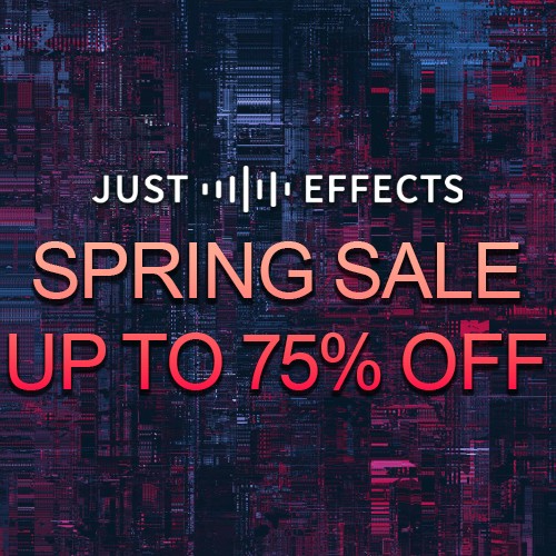 Just Sound Effects Spring Sale