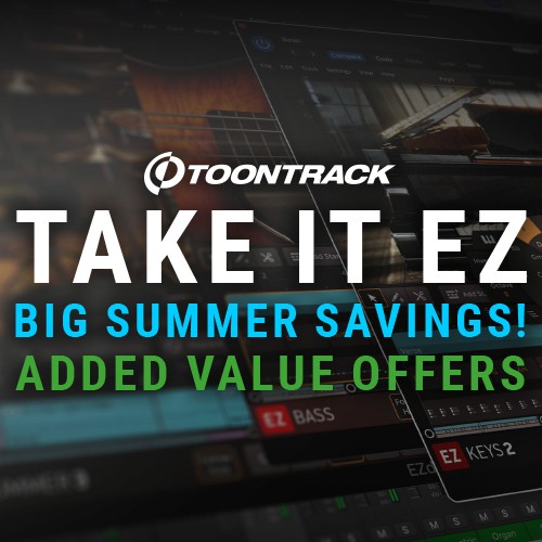 Toontrack Take It EZ - Added Value Offers