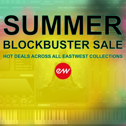 EastWest - Summer Blockbuster Sale