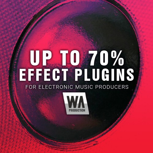 W.A. Production: Up to 70% Off Effect Plugins